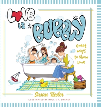 Love is Bubbly: Great Ways to Show Love