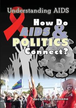 Paperback How Do AIDS & Politics Connect? Book