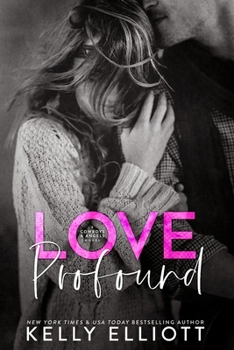 Love Profound - Book #2 of the Cowboys & Angels