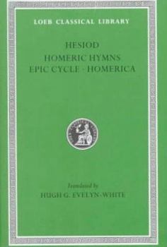 Hardcover Homeric Hymns. Epic Cycle. Homerica Book