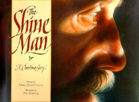 Hardcover The Shine Man: A Christmas Story Book