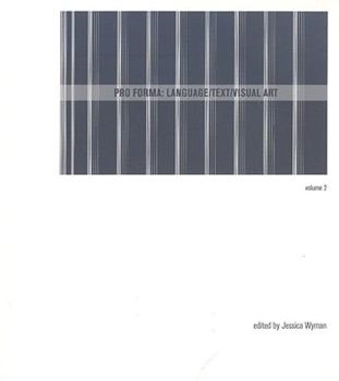 Paperback Pro Forma: Language/Text/Visual Art Book