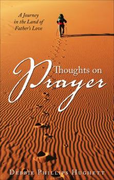 Thoughts on Prayer