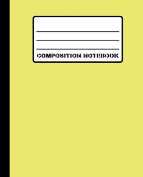 Composition Notebook: Honeysuckle Tint Matte Cover 100 White Pages (50 Sheets) 7.5" x 9.25" College Ruled Line Paper Comp Book With Left Margin