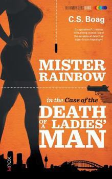 The Case of the Death of a Ladies' Man - Book #2 of the Mister Rainbow
