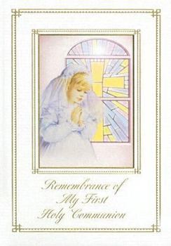 Hardcover Remembrance of My First Holy Communion Girls Book