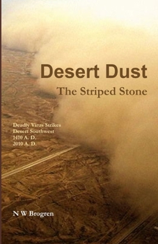 Paperback Desert Dust: The Striped Stone Book