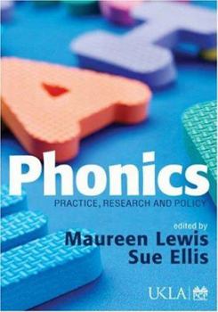 Paperback Phonics: Practice, Research and Policy Book