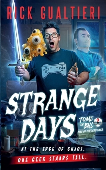 Strange Days (Bill of the Dead)