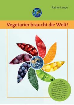 Paperback Vegetarier braucht die Welt! [German] Book