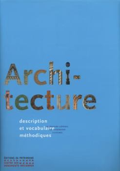 Hardcover Architecture, description et vocabulaire méthodiques [French] Book