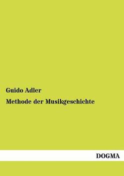 Paperback Methode der Musikgeschichte [German] Book