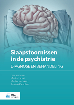 Hardcover Slaapstoornissen in de Psychiatrie: Diagnose En Behandeling [Dutch] Book