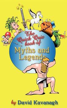 Paperback The Quick Quiz Book of Myths and Legends Book