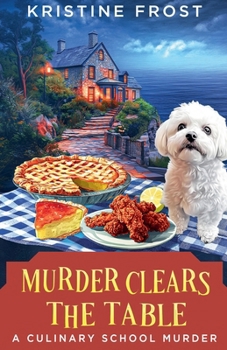 Murder Clears the Table (A Culinary School Mystery)
