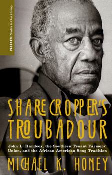 Paperback Sharecropper's Troubadour: John L. Handcox, the Southern Tenant Farmers' Union, and the African American Song Tradition Book