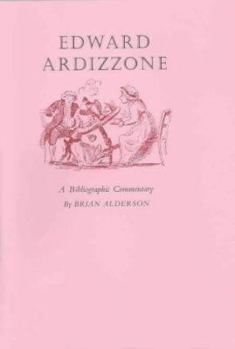 Hardcover Edward Ardizzone: A Bibliographic Commentary Book