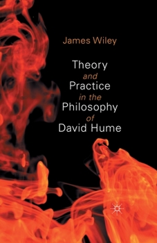 Paperback Theory and Practice in the Philosophy of David Hume Book