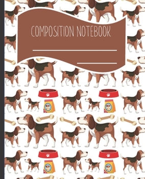 Composition Notebook: Dog themed Blank lined Journal Note book to Write-in for Home School, Middle School through to College and Adults 120 Pages 7.5x9.25