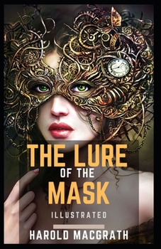 Paperback The Lure of the Mask Illustrated Book