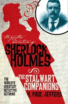 The Adventure Of The Stalwart Companions - Book #3 of the Further Adventures of Sherlock Holmes by Titan Books