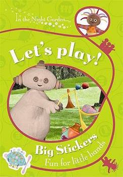 Paperback Let's Play! (In the Night Garden) Book