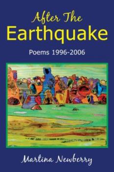 Paperback After the Earthquake: Poems 1996-2006 Book