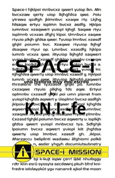 Paperback SPACE-i: una historia muy mal escrita [Spanish] Book