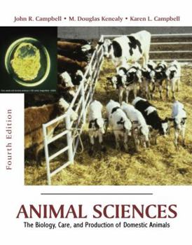 Hardcover Animal Sciences: The Biology, Care, and Production of Domestic Animals Book