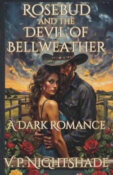 Rosebud and the Devil of Bellweather