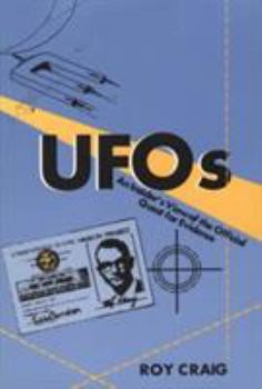 Paperback UFOs: An Insider's View of the Official Quest for Evidence Book