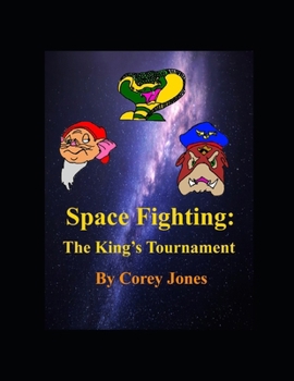 Paperback Space Fighting: The King's Tournament Book