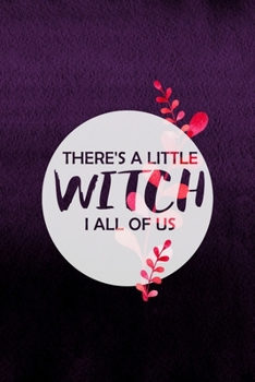 Paperback There's A Little Witch I All Of Us: Notebook Journal Composition Blank Lined Diary Notepad 120 Pages Paperback Purple Texture Witches Book