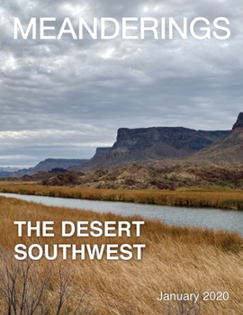 Paperback Meanderings - January 2020: A Quarterly Travel Photography Magazine Book