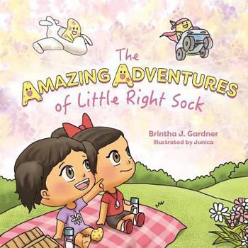 Hardcover The Amazing Adventures of the Little Right Sock Book