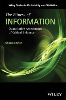 Paperback The Fitness of Information: Quantitative Assessments of Critical Evidence Book