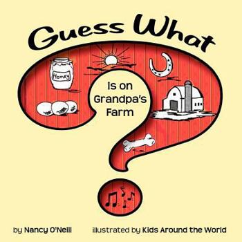 Paperback Guess What is on Grandpa's Farm? Book