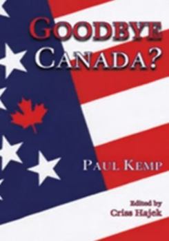 Paperback Goodbye Canada? Book