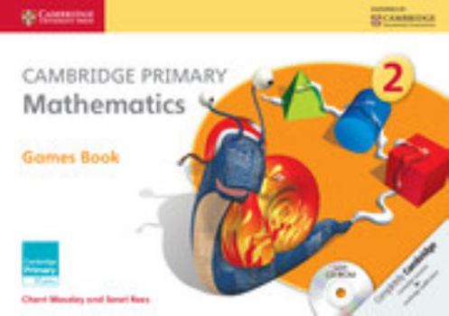 Hardcover Cambridge Primary Mathematics Stage 2 Games Book [With CDROM] Book