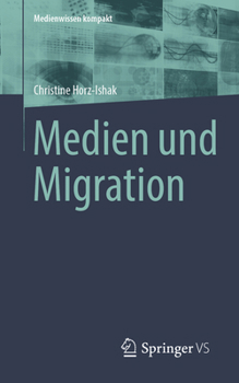Paperback Medien Und Migration [German] Book