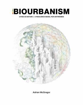 Hardcover BIOURBANISM Book