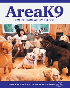 Paperback AreaK9: How to thrive with your dog Book