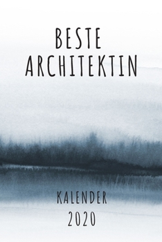 BESTE  Architektin KALENDER 2020: Cooles Geschenk für eine Architektin - Kalender Geschenkidee für das Jahr 2020 im White Black Design - mit ... - Neujahrs Geschenk (German Edition)