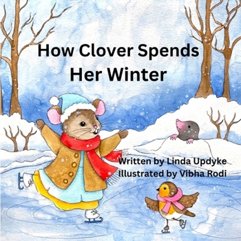 Paperback How Clover spends her winter Book