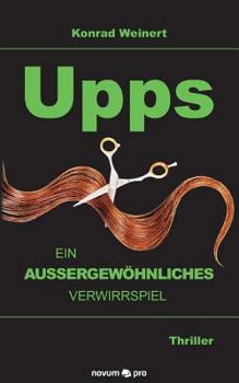 Paperback Upps - ein au?ergew?hnliches Verwirrspiel [German] Book