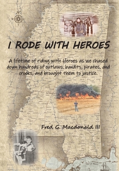 Hardcover I Rode With Heroes volume 1 Book