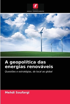 Paperback A geopolítica das energias renováveis [Portuguese] Book