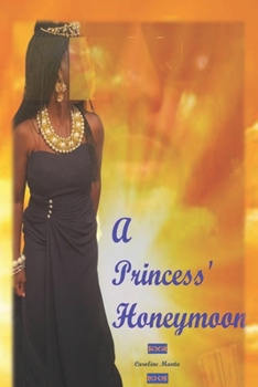 Paperback A Princess' Honeymoon Book
