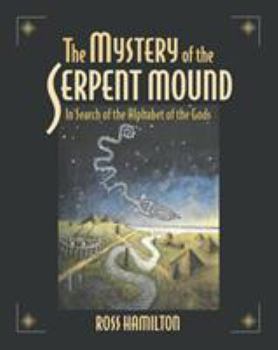 Paperback The Mystery of the Serpent Mound Book