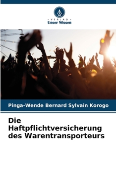 Paperback Die Haftpflichtversicherung des Warentransporteurs [German] Book